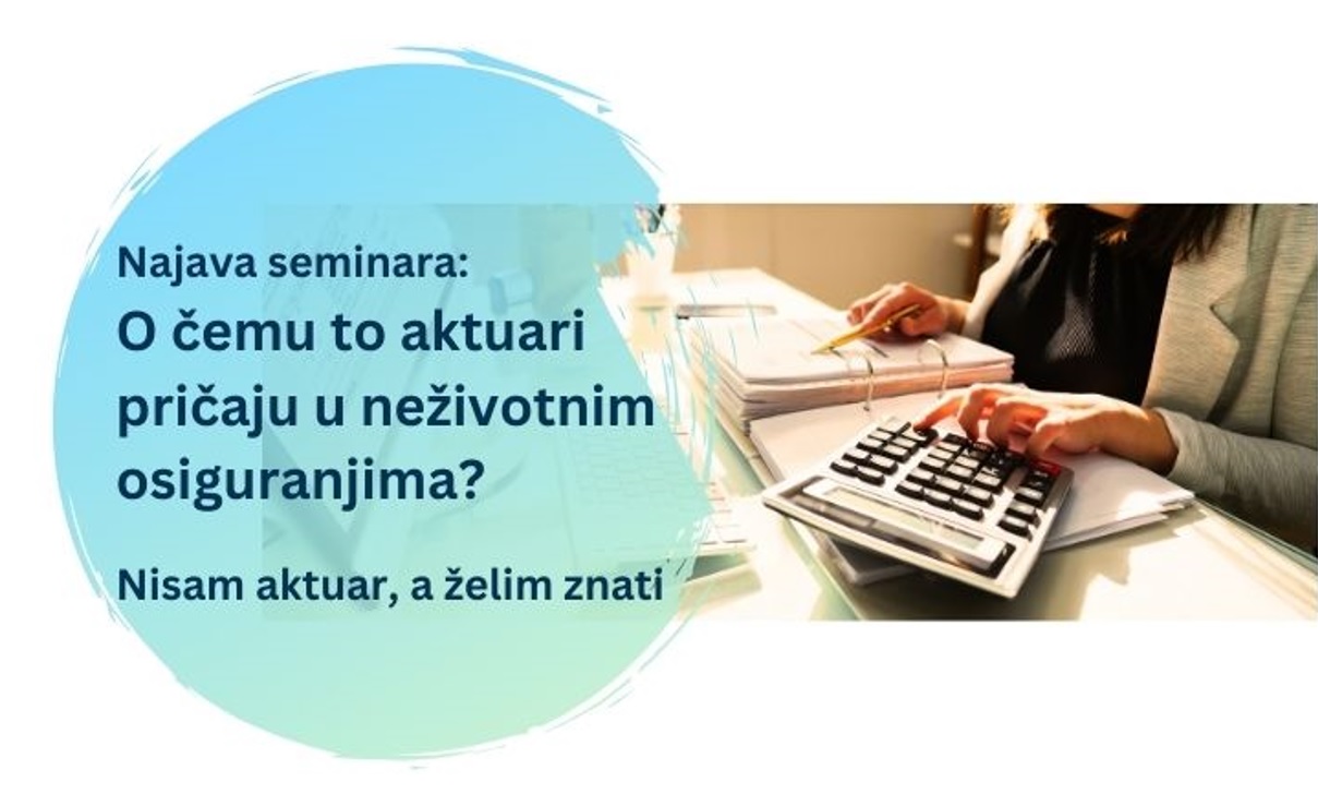 O čemu to aktuari pričaju u neživotnim osiguranjima? Nisam aktuar, a želim znati