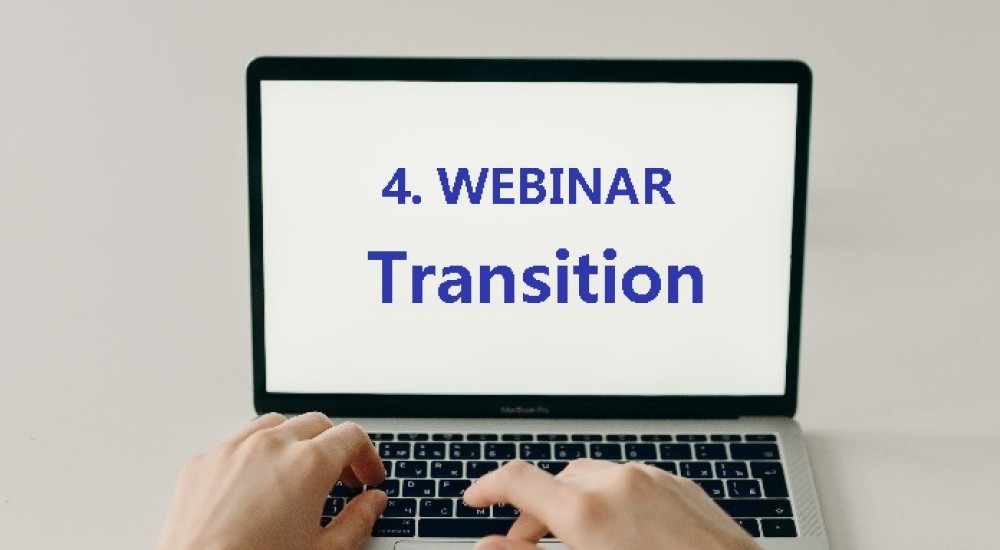 Webinar:  Transition